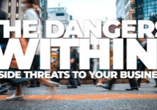 Business- The Dangers Within_ Inside Threats to Your Business