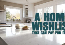 HOME- A Home Wishlist That Can Pay for Itself